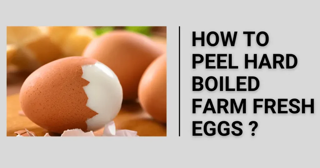 How to Peel Hard Boiled Farm Fresh Eggs