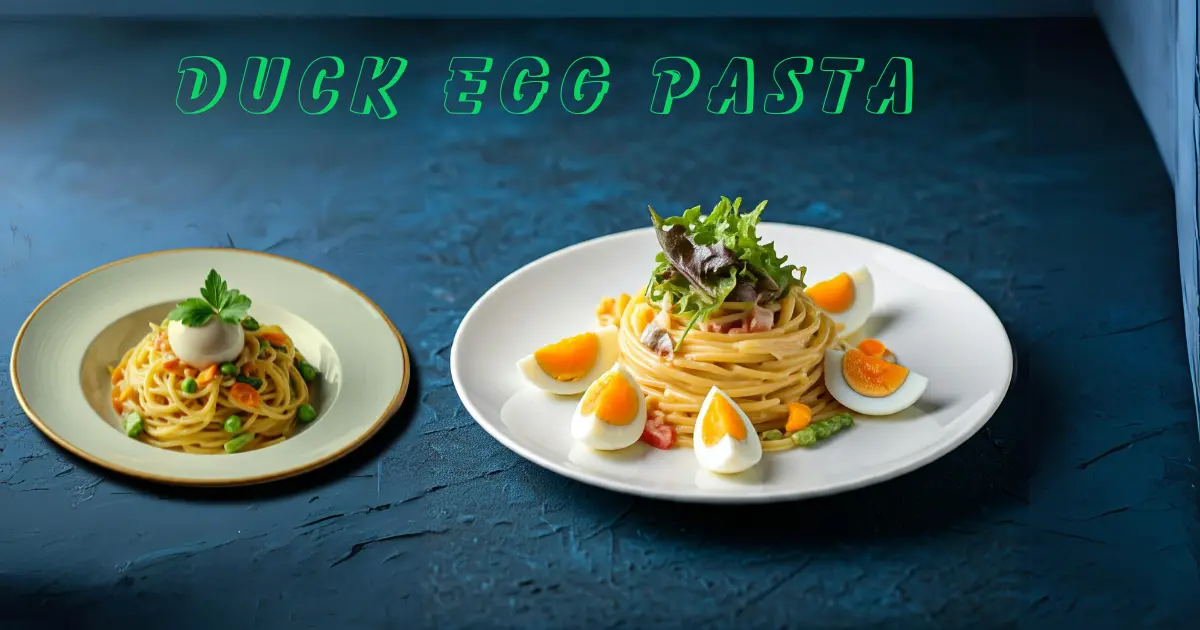 Duck Egg Pasta