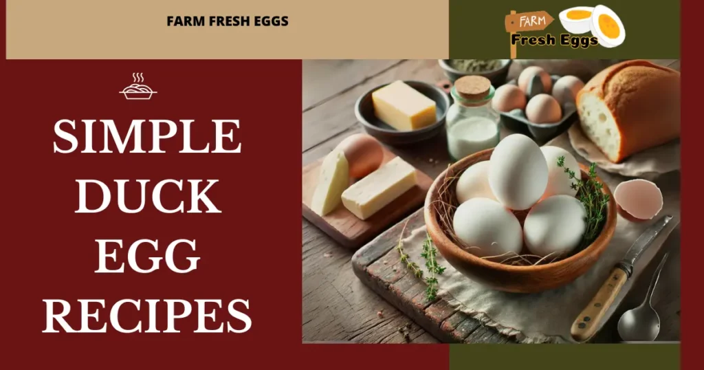 Simple Duck Egg Recipes